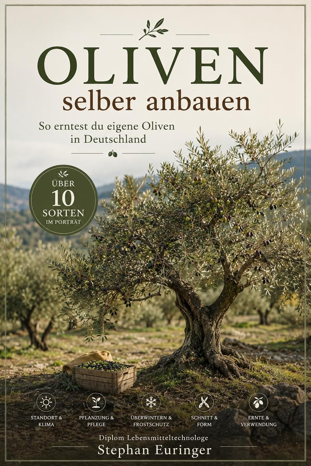 capítulo por capítulo baixar Oliven selber anbauen: So erntest du eigene Oliven in Deutschland (German Edition)