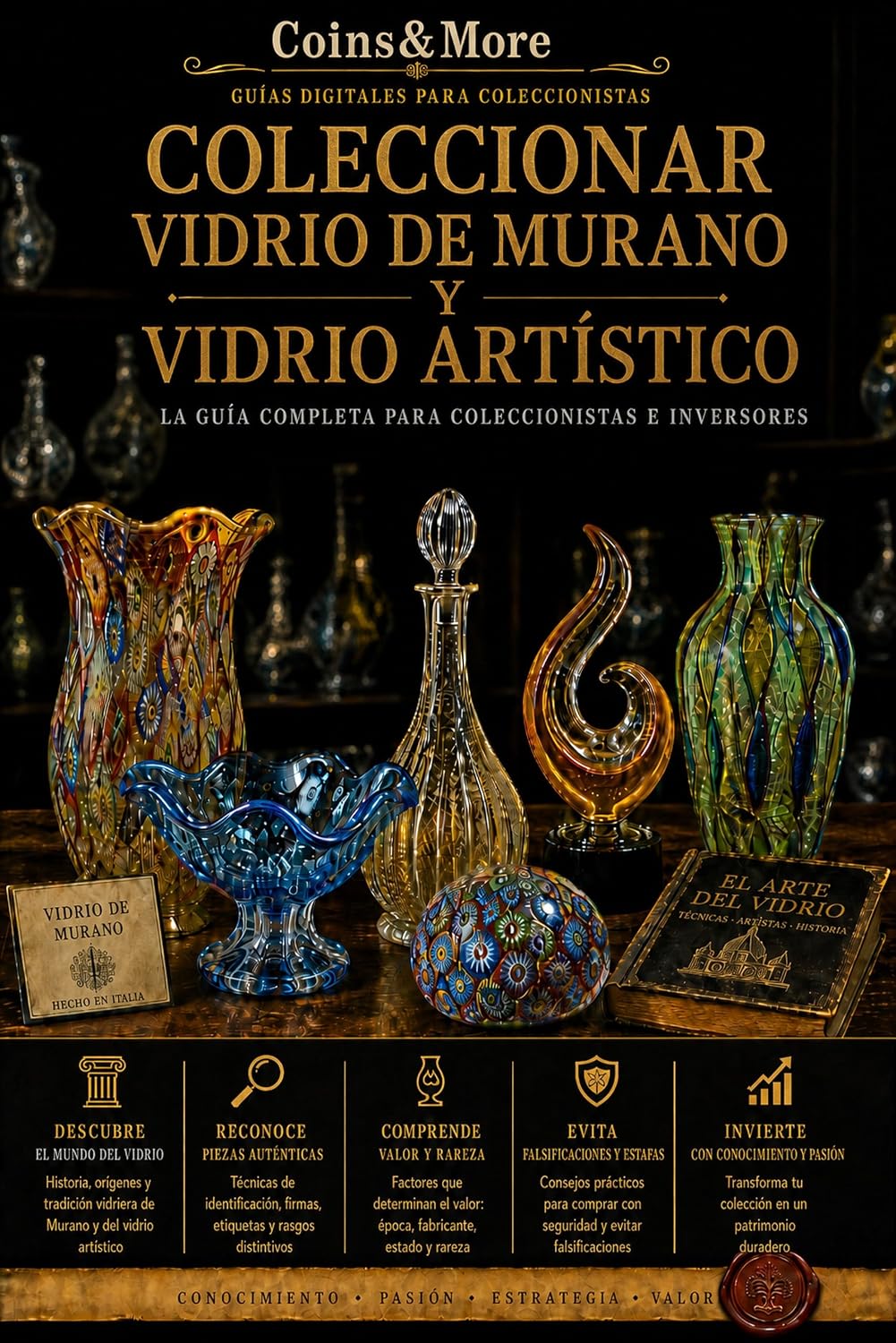 Coleccionar Vidrio de Murano y Vidrio Artístico: La guía completa para coleccionistas e inversores (Spanish Edition) baixar livro de graça