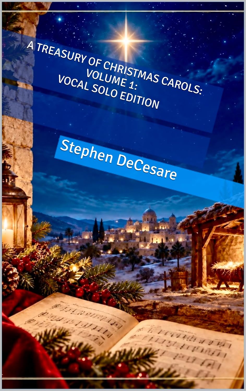 A Treasury of Christmas Carols: Volume 1: Vocal Solo Edition (English Edition)