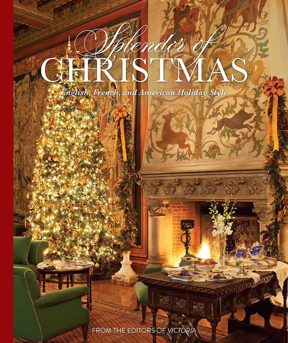 Splendor of Christmas: English, French, and American Holiday Style baixar livro de graça