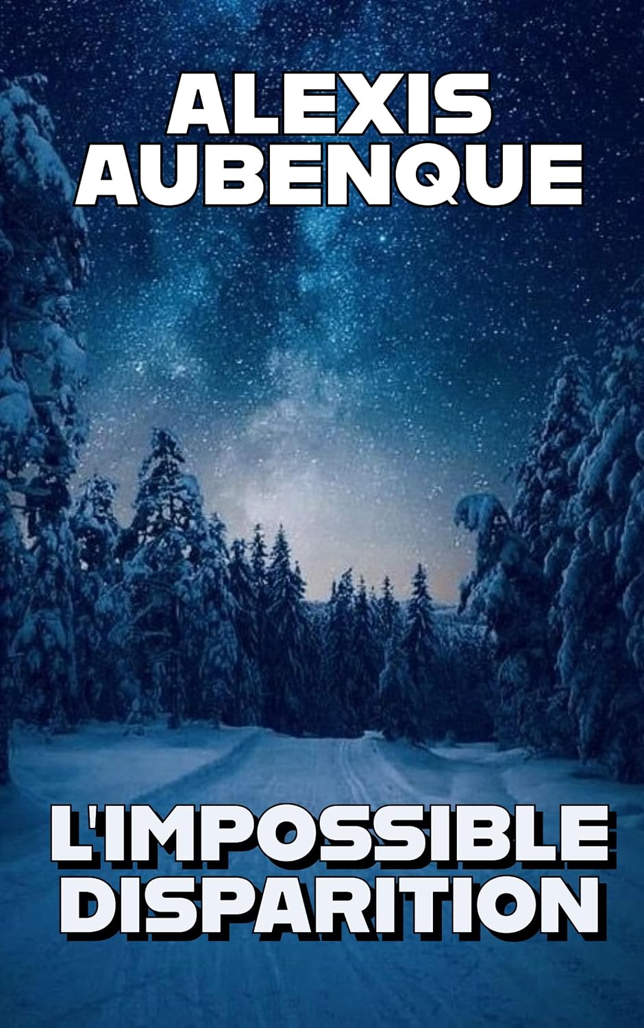 L'IMPOSSIBLE DISPARITION (WHITE FOREST t. 4) (French Edition) baixar livro de graça