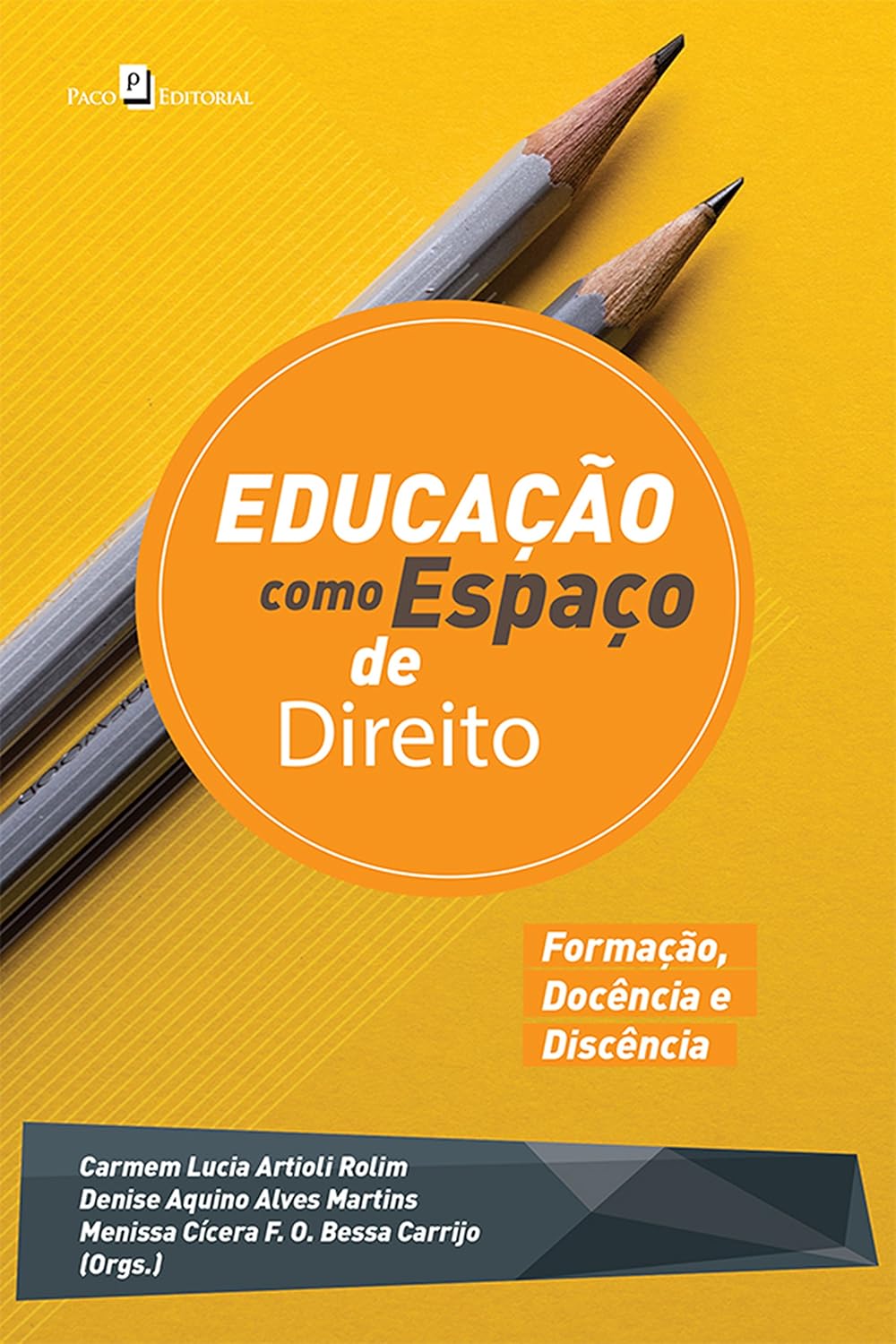 capítulo por capítulo baixar Educação como Espaço de Direito: Formação, Docência e Discência