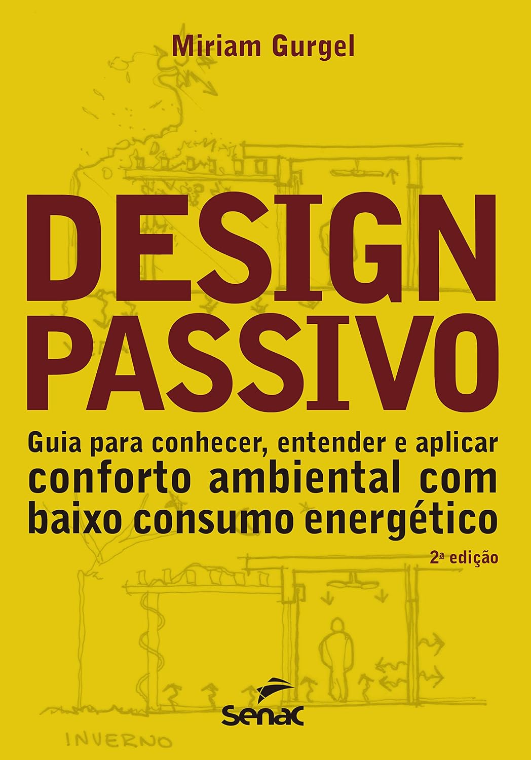 capítulo por capítulo baixar Design passivo: guia para conhecer, entender e aplicar conforto ambiental com baixo consumo energético