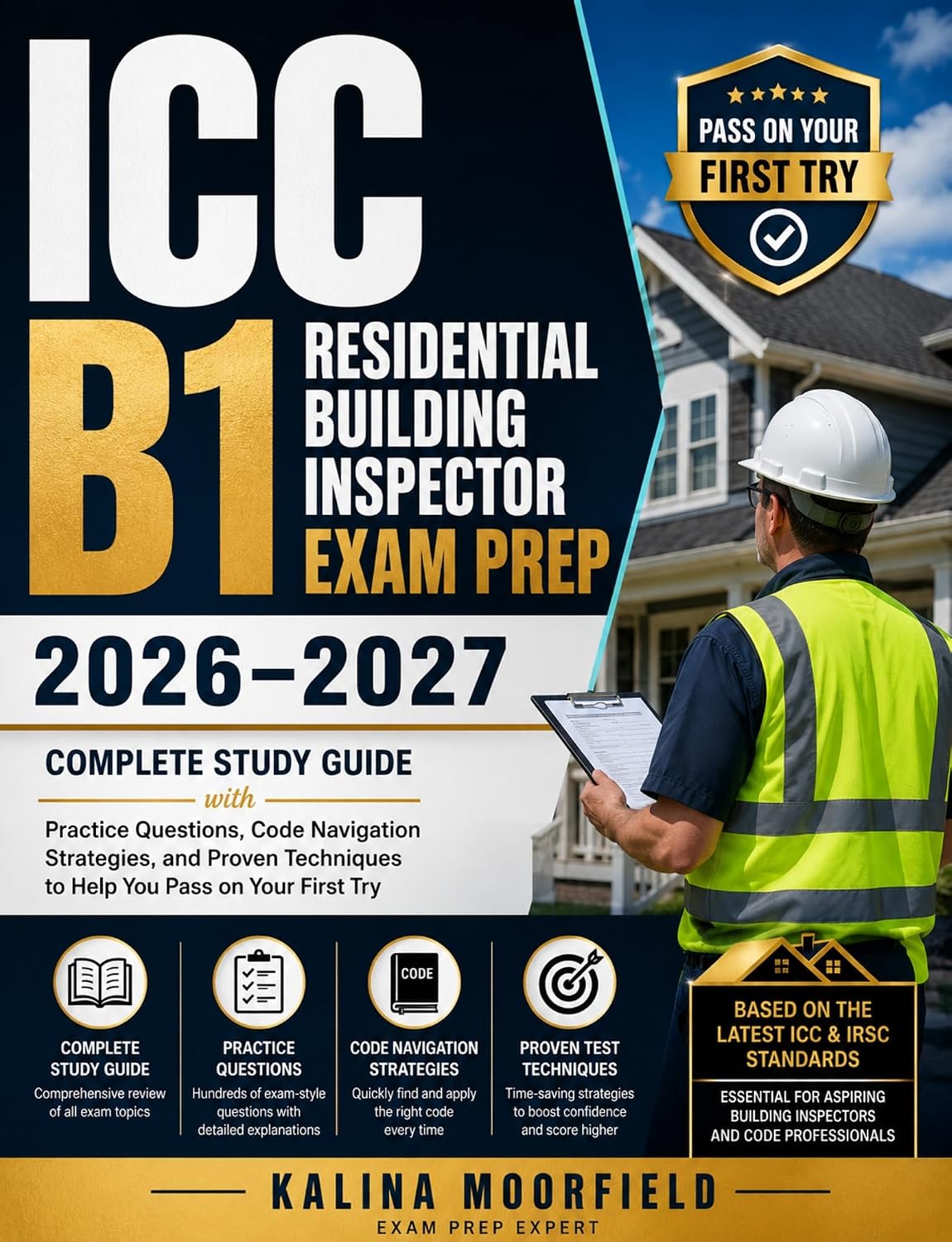 capítulo por capítulo baixar ICC B1 Residential Building Inspector Exam Prep 2026–2027: Complete Study Guide with Practice Questions, Code Navigation Strategies, and Proven Techniques... You Pass on Your First Try (English Edition)