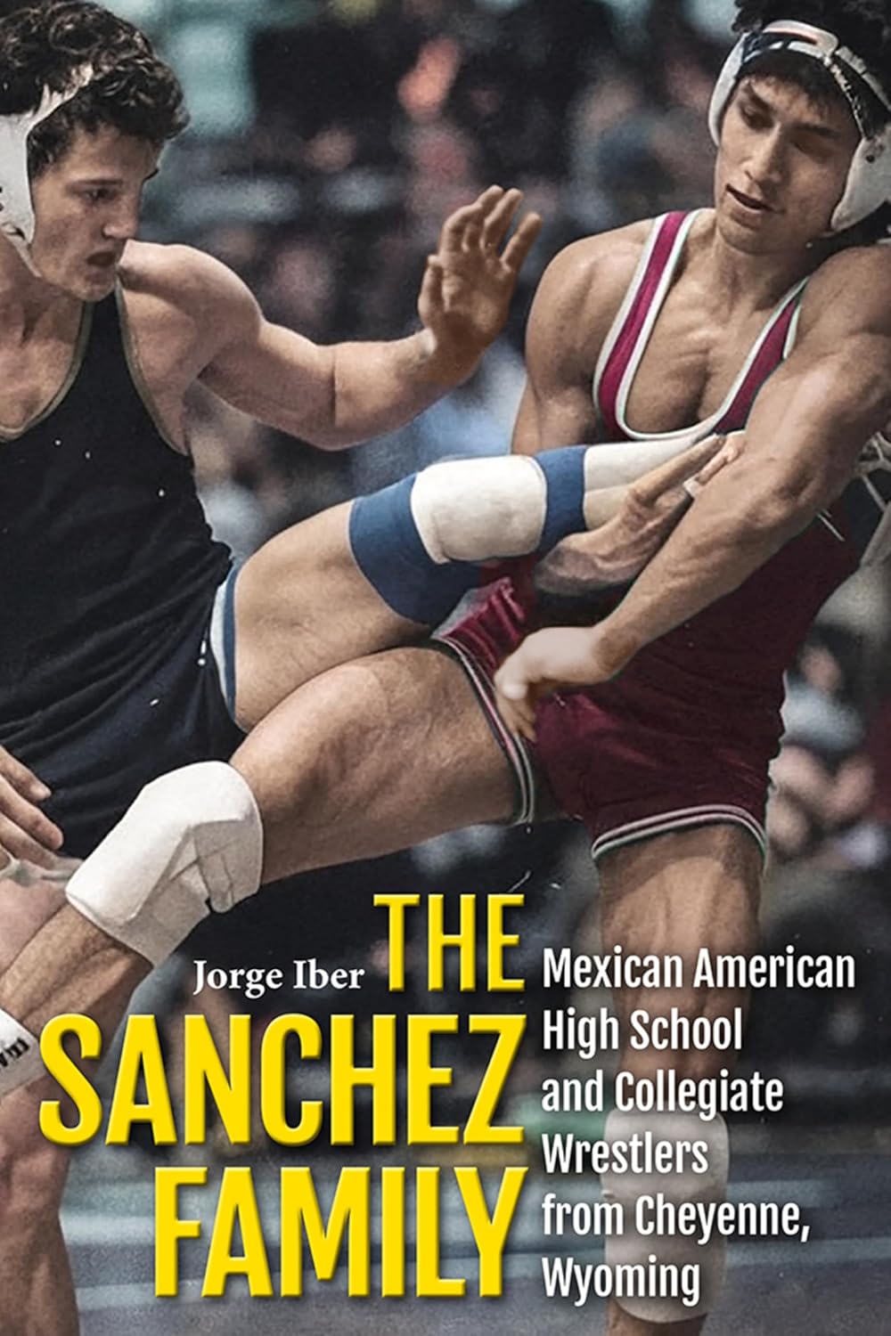 The Sanchez Family: Mexican American High School and Collegiate Wrestlers from Cheyenne, Wyomin (English Edition) baixar o livro de graça