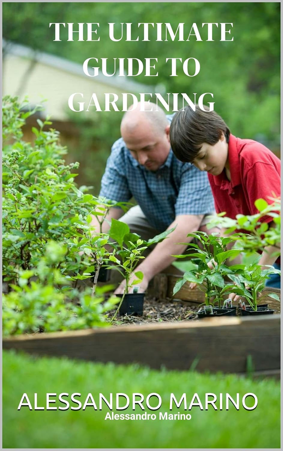 THE ULTIMATE GUIDE TO GARDENING (English Edition) baixar livro de graça