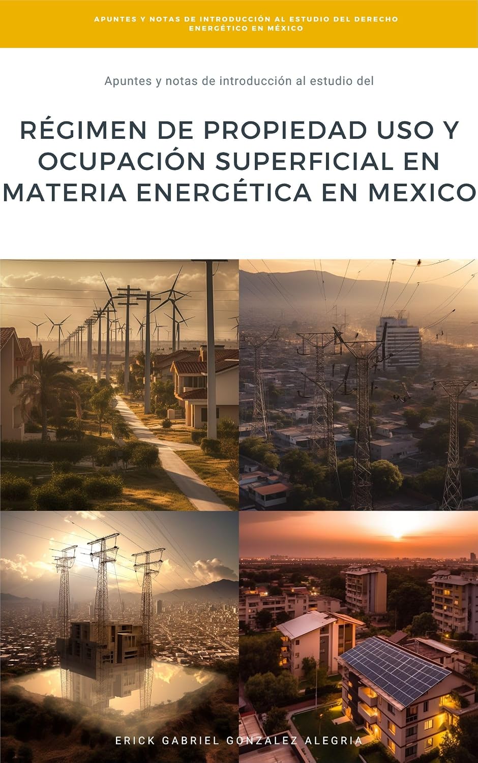 ler totalmente Apuntes y Notas de Introducción al Estudio del RÉGIMEN DE PROPIEDAD USO Y OCUPACIÓN SUPERFICIAL EN MATERIA ENERGÉTICA EN MEXICO (Apuntes y Notas de Introducción... ENERGÉTICO EN MÉXICO ©) (Spanish Edition)