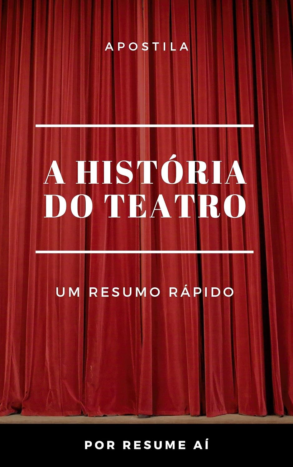 A História do Teatro - Resumo Rápido baixar o livro de graça