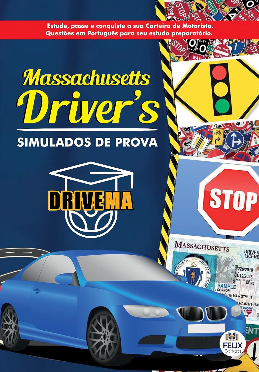 Massachusetts Driver’s: simulados de prova: Perguntas e Respostas em Português baixar livro de graça