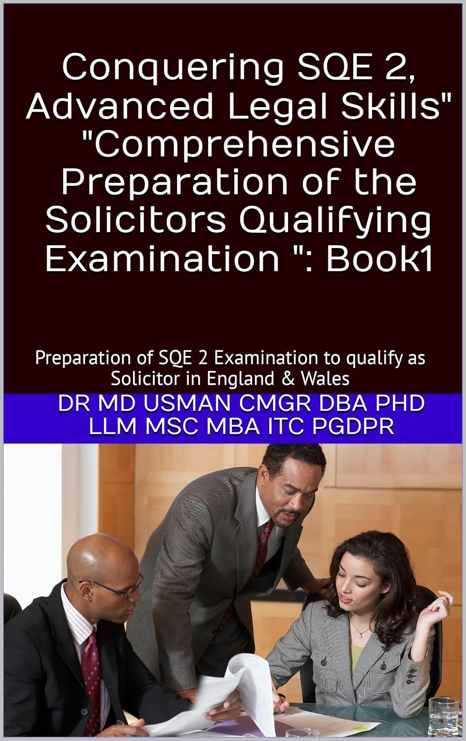 ler totalmente Conquering SQE 2, Advanced Legal Skills" "Comprehensive Preparation of the Solicitors Qualifying Examination Book 1.: Strategies: Success in Legal Practice,... Trade Laws GMIBCCCTL-LLM) (English Edition)
