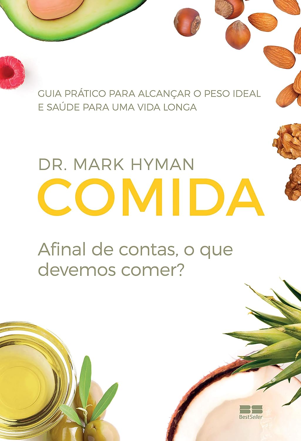 ler totalmente Comida: Afinal de contas, o que devemos comer?