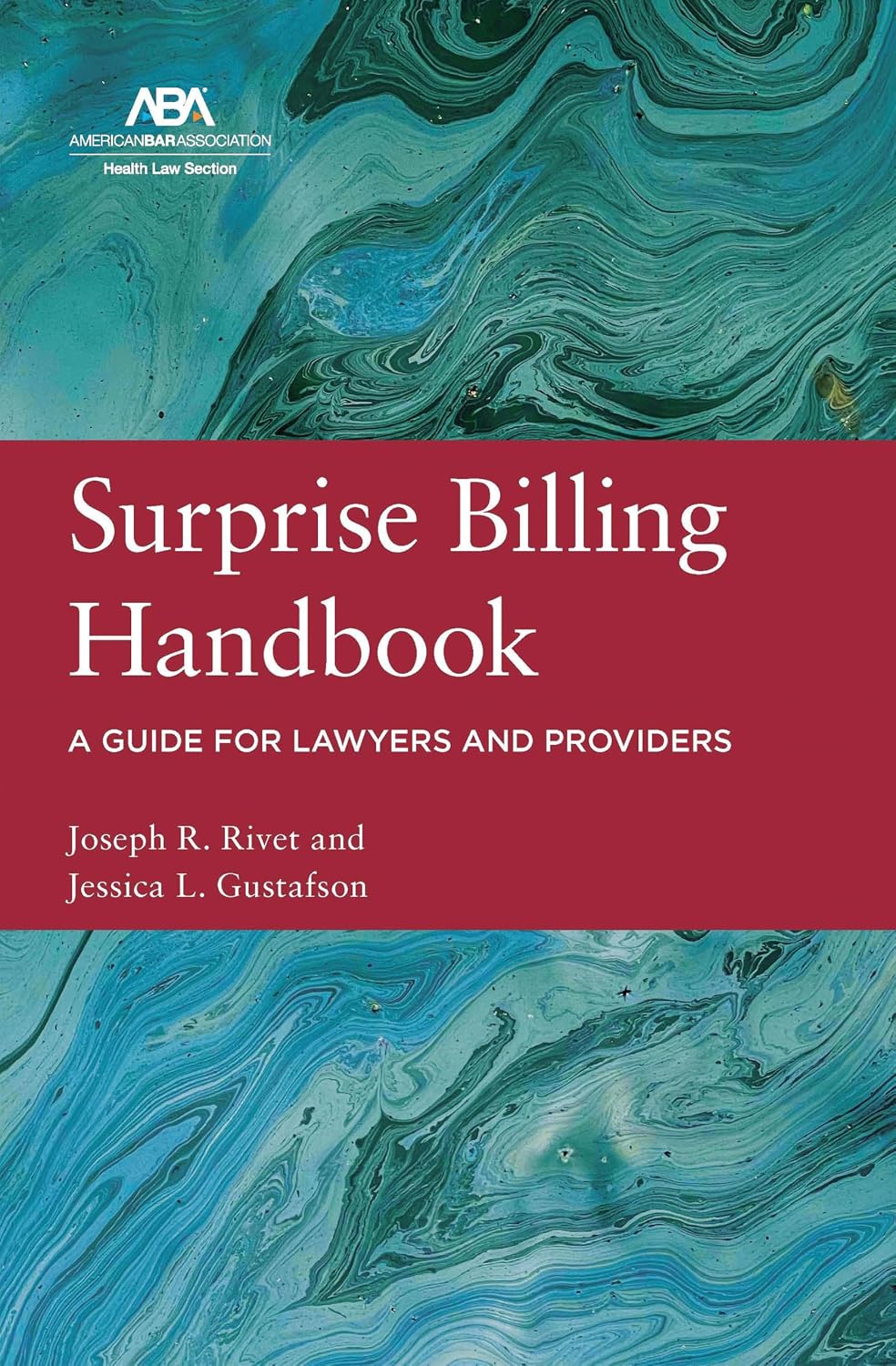 Surprise Billing Handbook: A Guide for Lawyers and Providers (English Edition) baixar livro de graça