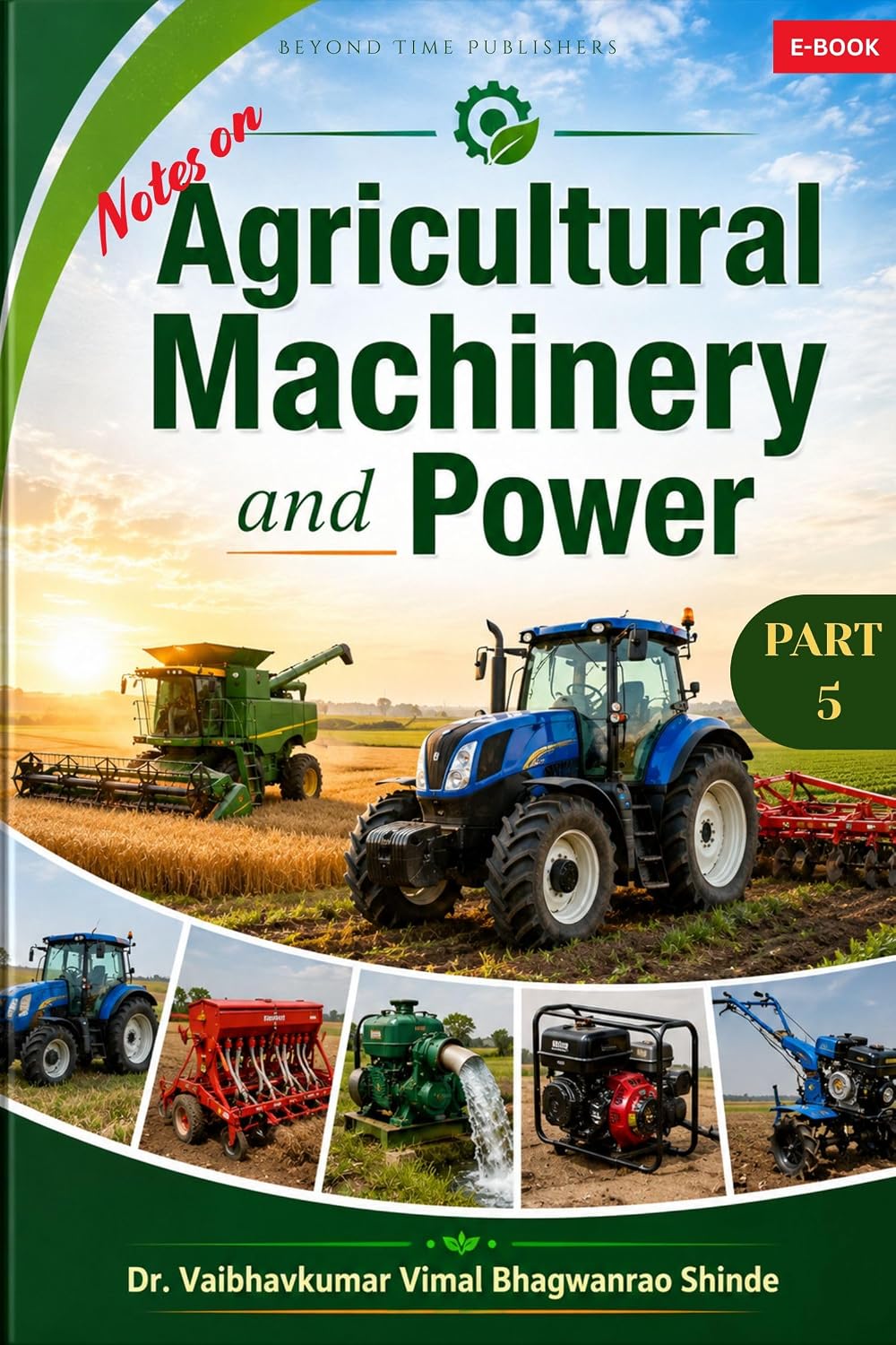 Notes on Agricultural Machinery and Power (English Edition)
