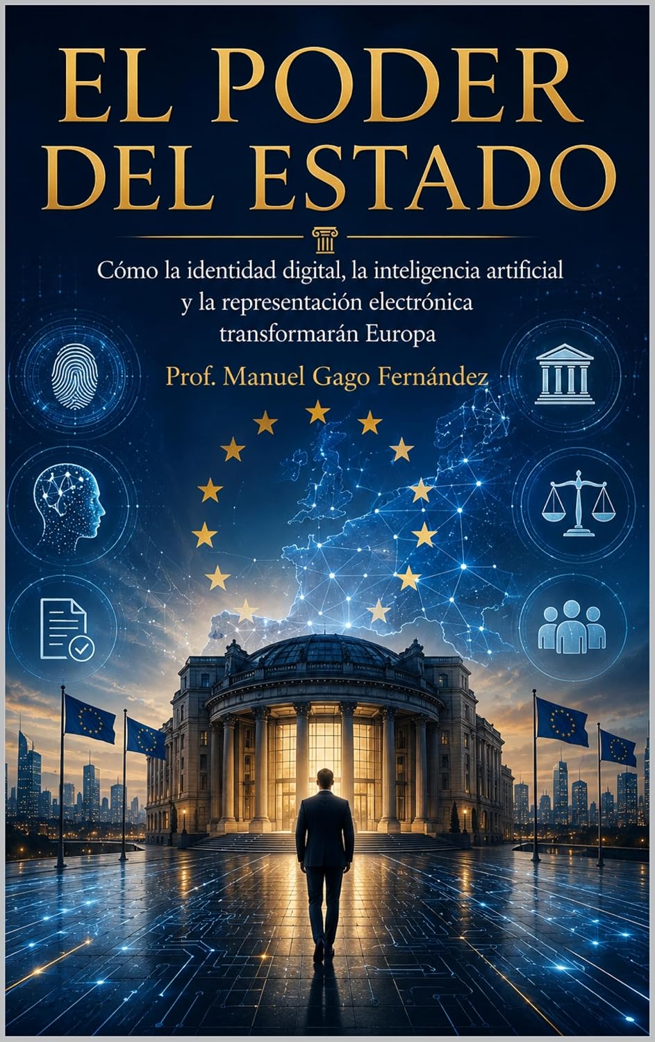 ler totalmente EL PODER DEL ESTADO: Cómo la identidad digital, la inteligencia artificial y la representación electrónica transformarán Europa (ALGORITHMIC CIVILIZATION) (Spanish Edition)