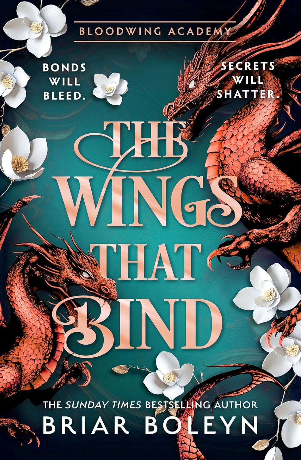 The Wings That Bind: The BRAND-NEW INSTALMENT and hottest, MUST-READ dark academia, enemies-to-lovers fantasy romance, with dragons and vampires, for 2026! (Bloodwing Academy Book 3) (English Edition) baixar livro de graça