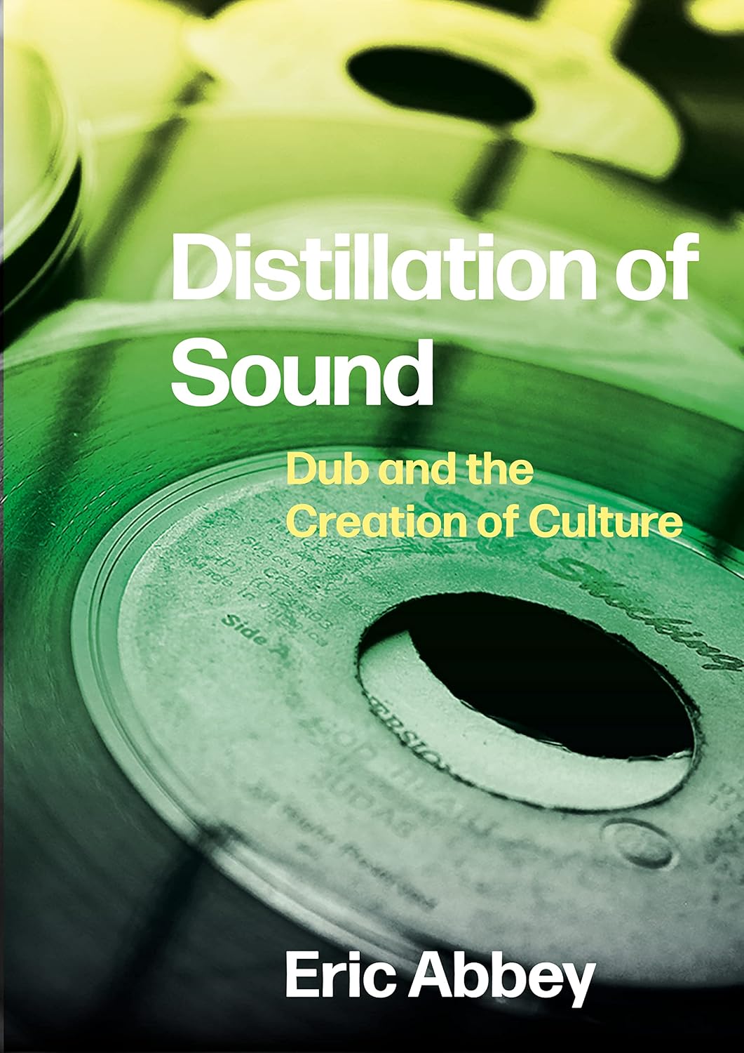 Distillation of Sound: Dub and the Creation of Culture (English Edition) baixar o livro de graça