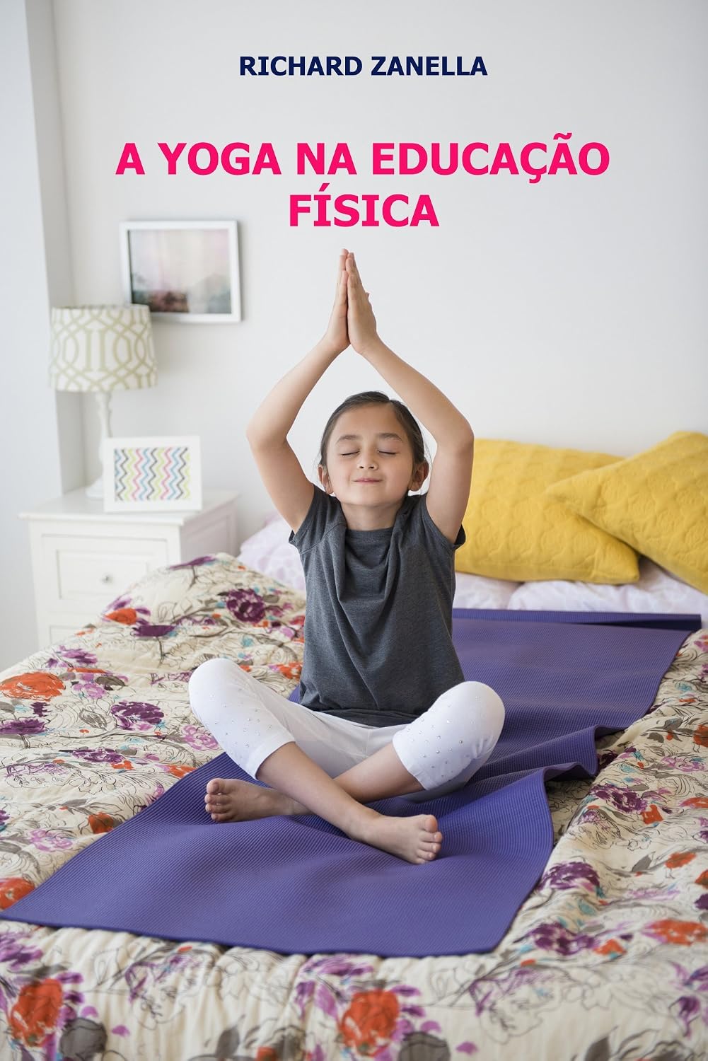 ler totalmente A Yoga na Educação Física