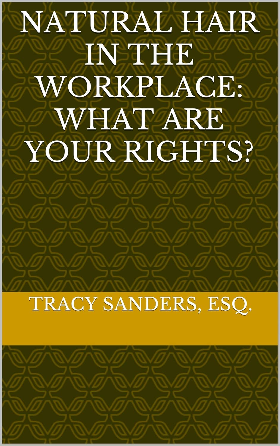 ler totalmente Natural Hair in the Workplace: What Are Your Rights? (English Edition)