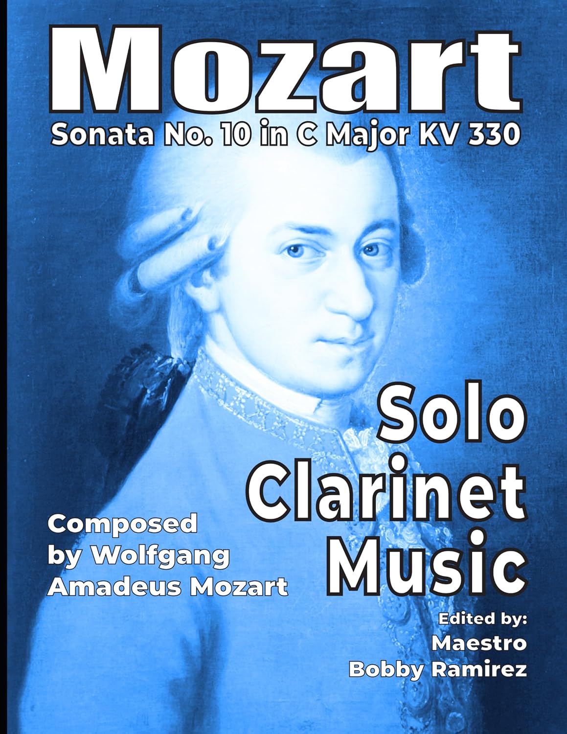 Mozart Sonata No. 10 in C Major KV 330 Solo Clarinet Music: Advanced concert print sheet music repertoire instrumental book for clarinet performance and... Printed Music Book Series) (English Edition) baixar o livro de graça