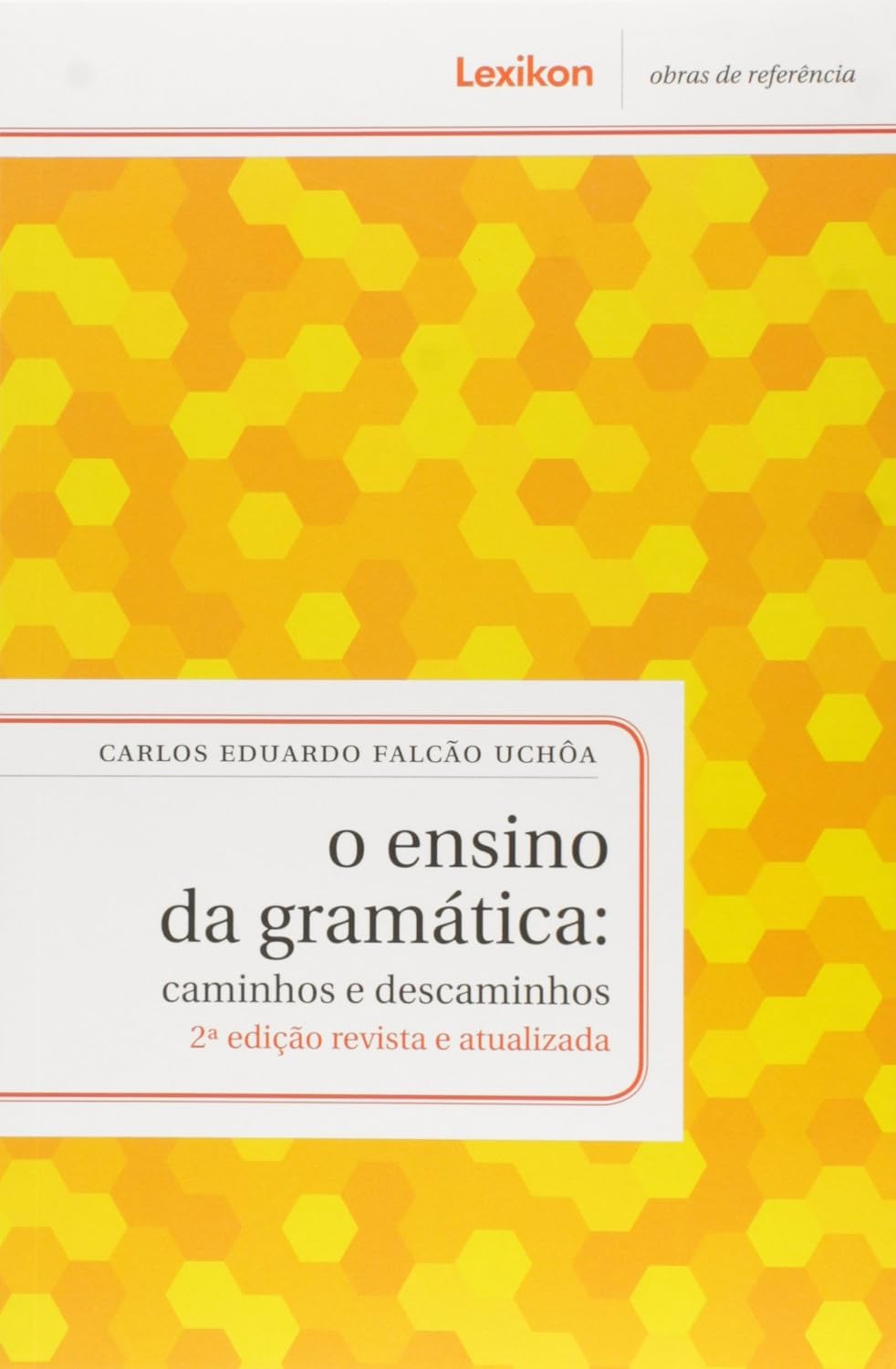 capítulo por capítulo baixar O Ensino da Gramática. Caminhos e Descaminhos