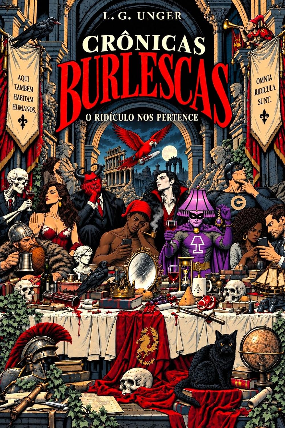 Crônicas Burlescas: O ridículo nos pertence baixar o livro de graça