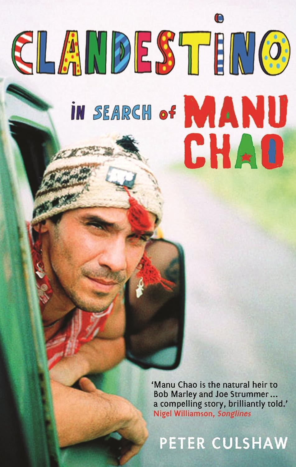 Clandestino: In Search of Manu Chao (English Edition) baixar o livro de graça