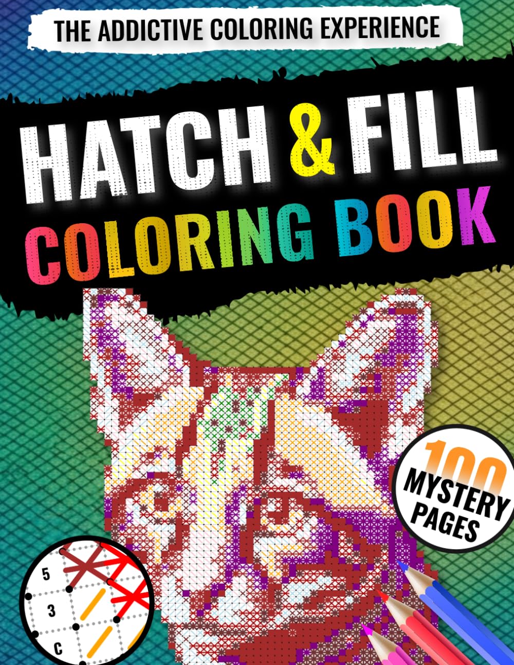 ler totalmente Hatch & Fill Coloring Book: 100 Mystery Pages to Reveal: A Relaxing Mark-and-Color Activity Book for Adults and Teens