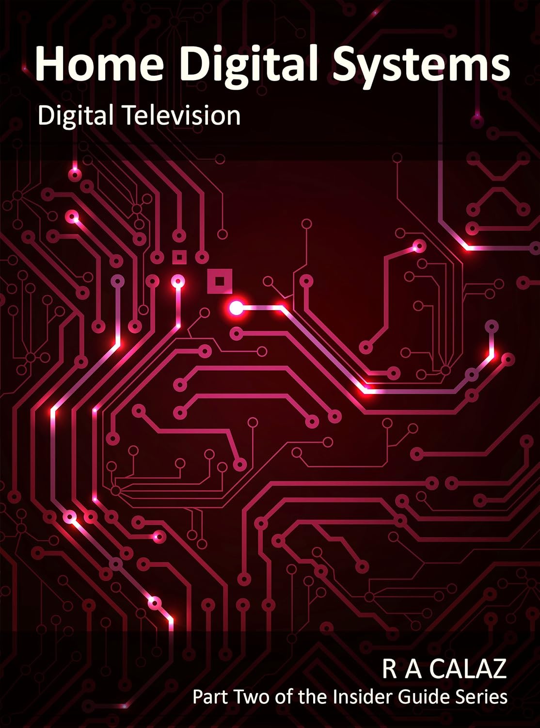 ler totalmente Digital Television (Home Digital Systems Book 2) (English Edition)