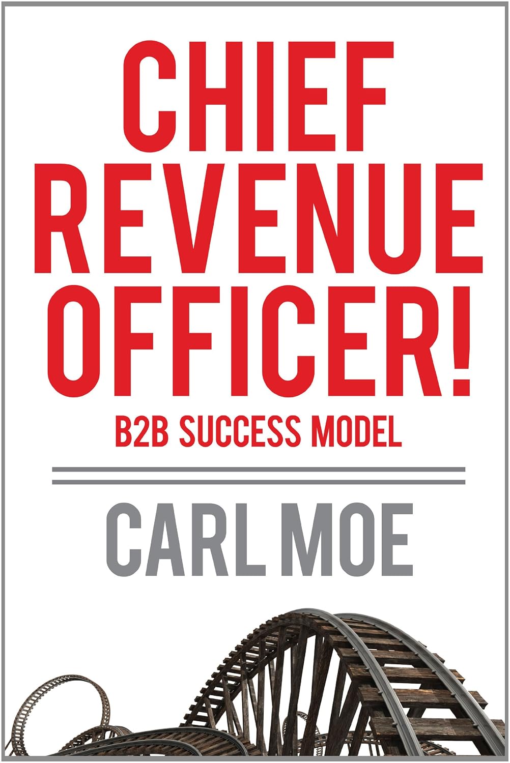 ler totalmente Chief Revenue Officer! / B2B Succcess Model