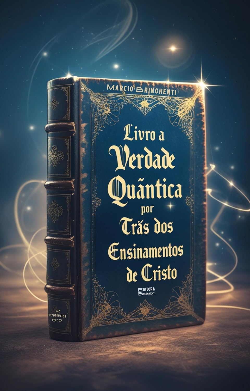capítulo por capítulo baixar A Verdade Quântica por Trás dos Ensinamentos de Cristo