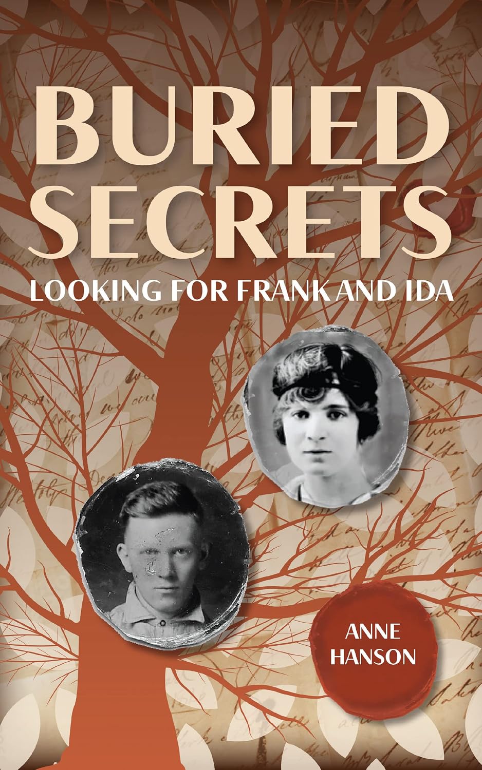 ler totalmente Buried Secrets: Looking for Frank and Ida (English Edition)