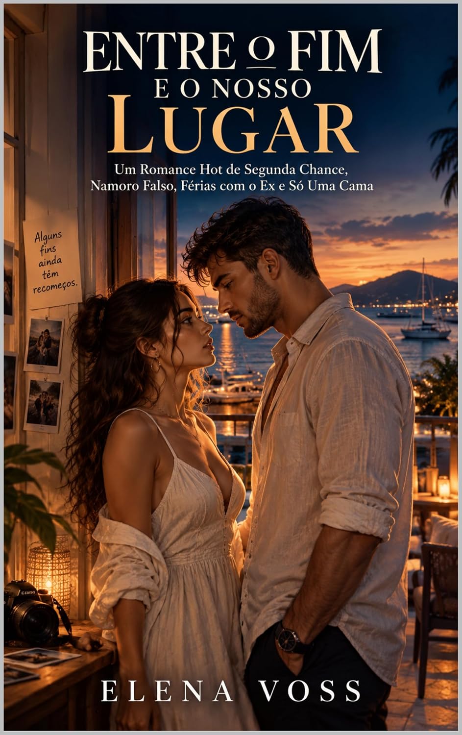 ler totalmente Entre o Fim e o Nosso Lugar: Um Romance Hot de Segunda Chance, Namoro Falso, Férias com o Ex e Só Uma Cama