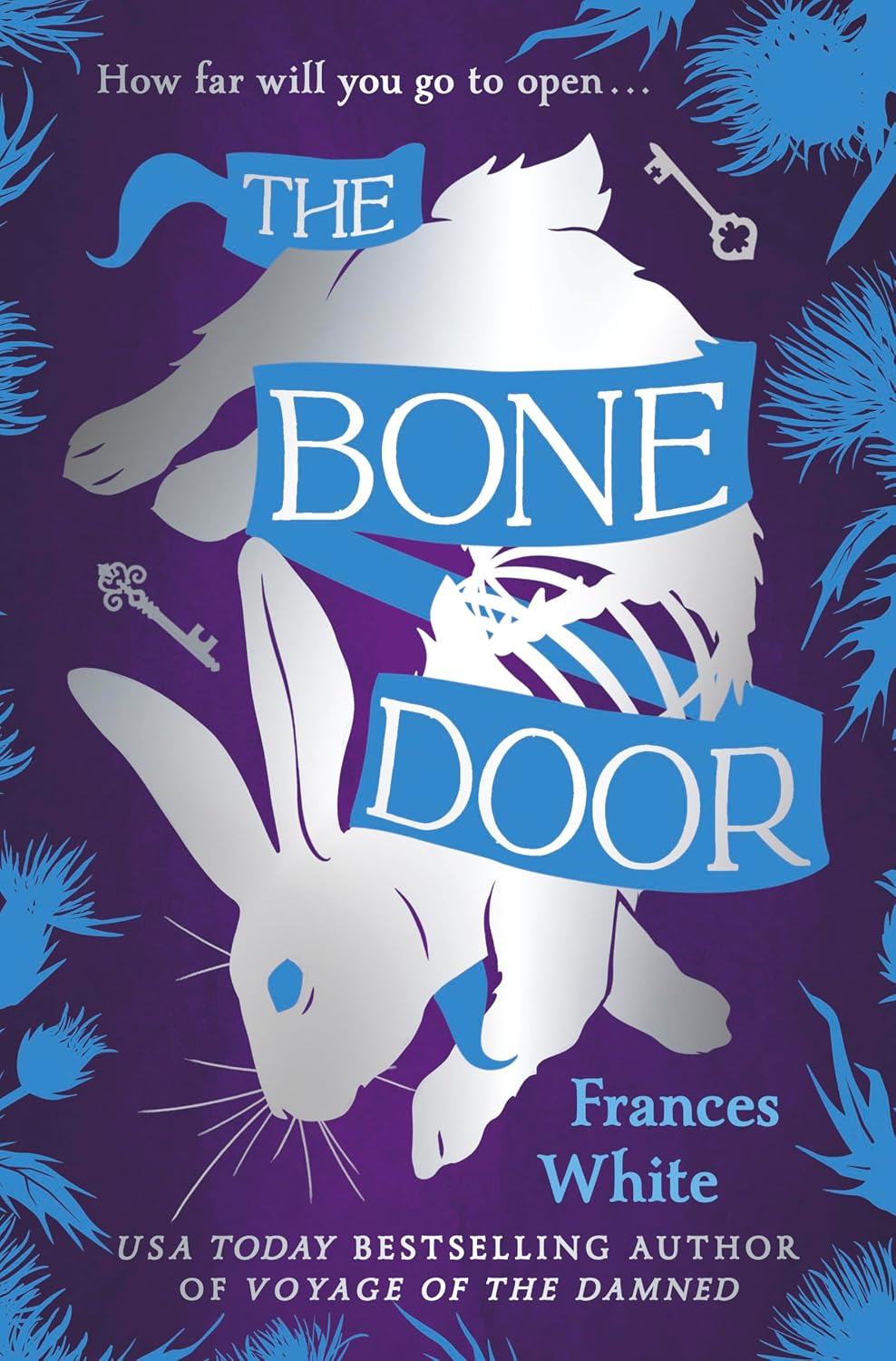 The Bone Door: A Standalone Dark Fantasy Tale of Monsters, Magic, and Survival from the Author of Voyage of the Damned (English Edition) baixar o livro de graça