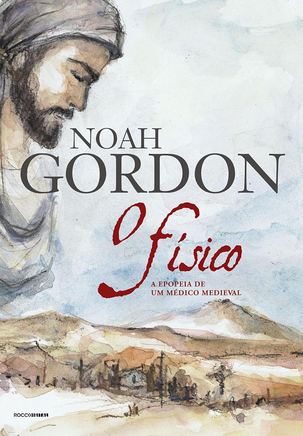 O físico: A epopeia de um médico medieval (Trilogia Dr. Robert Cole Livro 1) baixar livro de graça