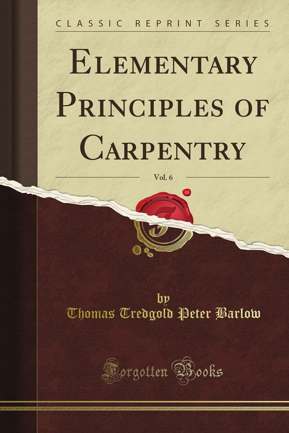 ler totalmente Elementary Principles of Carpentry, Vol. 6 (Classic Reprint)