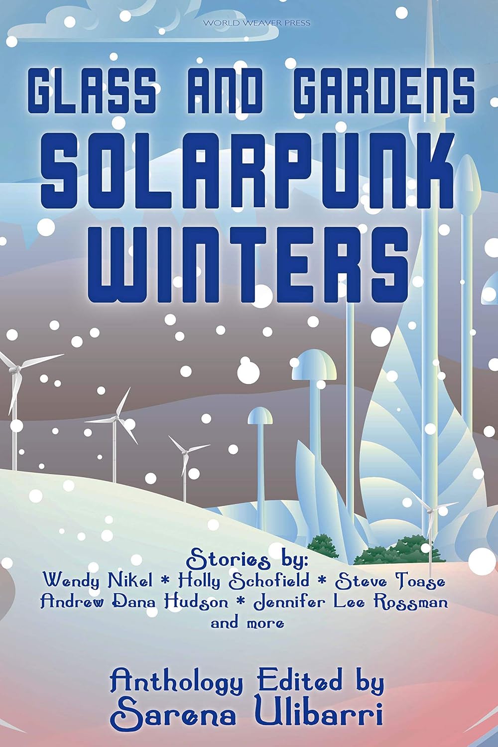 Glass and Gardens: Solarpunk Winters (English Edition) baixar o livro de graça