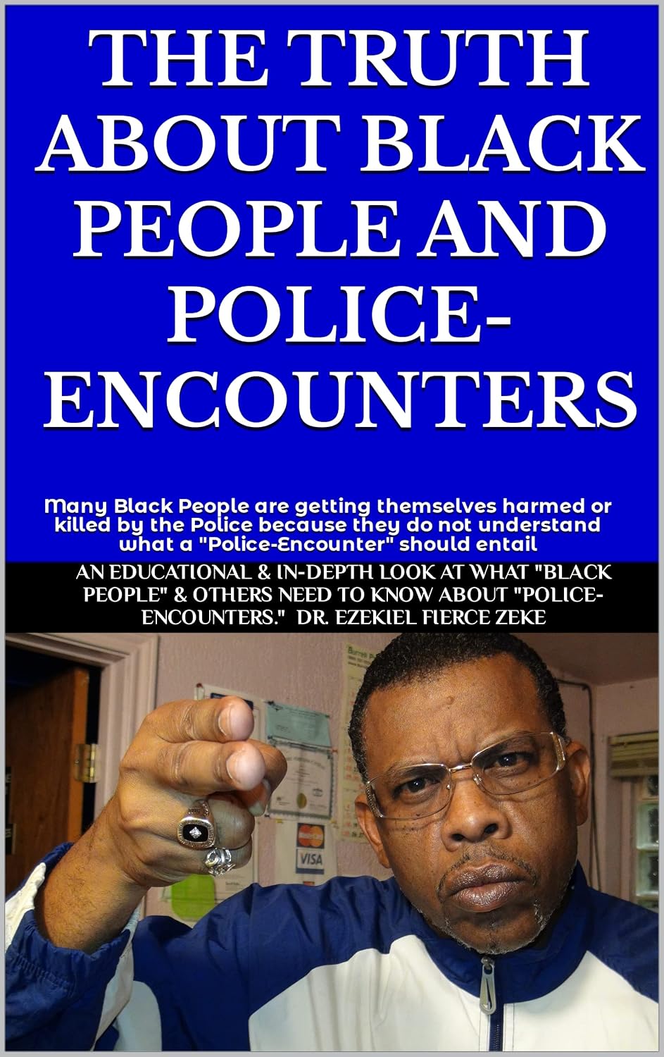 ler totalmente THE TRUTH ABOUT BLACK PEOPLE AND POLICE-ENCOUNTERS: Many Black People are getting themselves harmed or killed by the Police because they do not understand... should entail (English Edition)