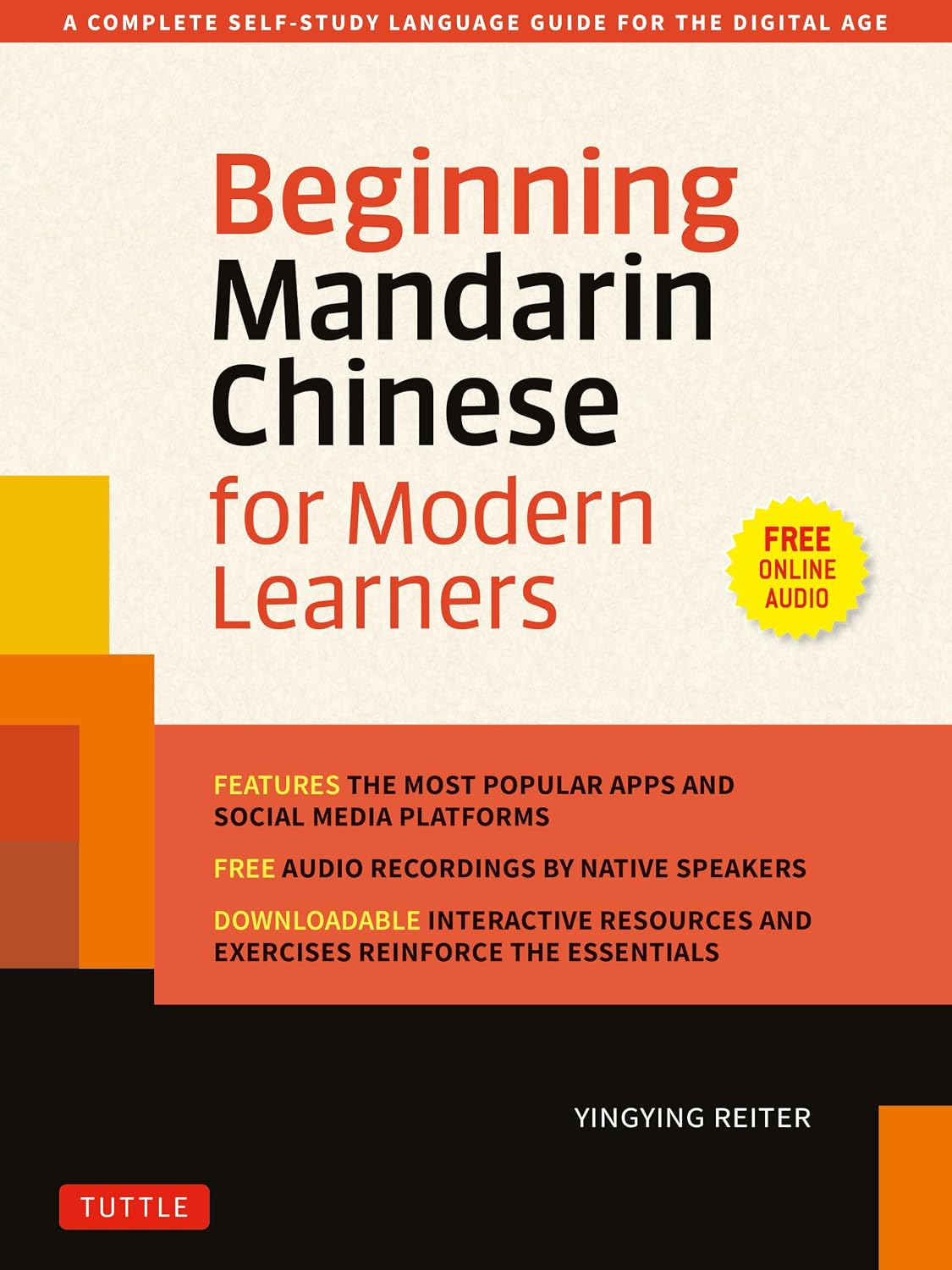 Beginning Mandarin Chinese for Modern Learners: A Complete Self-Study Language Guide for the Digital Age (English Edition) baixar o livro de graça