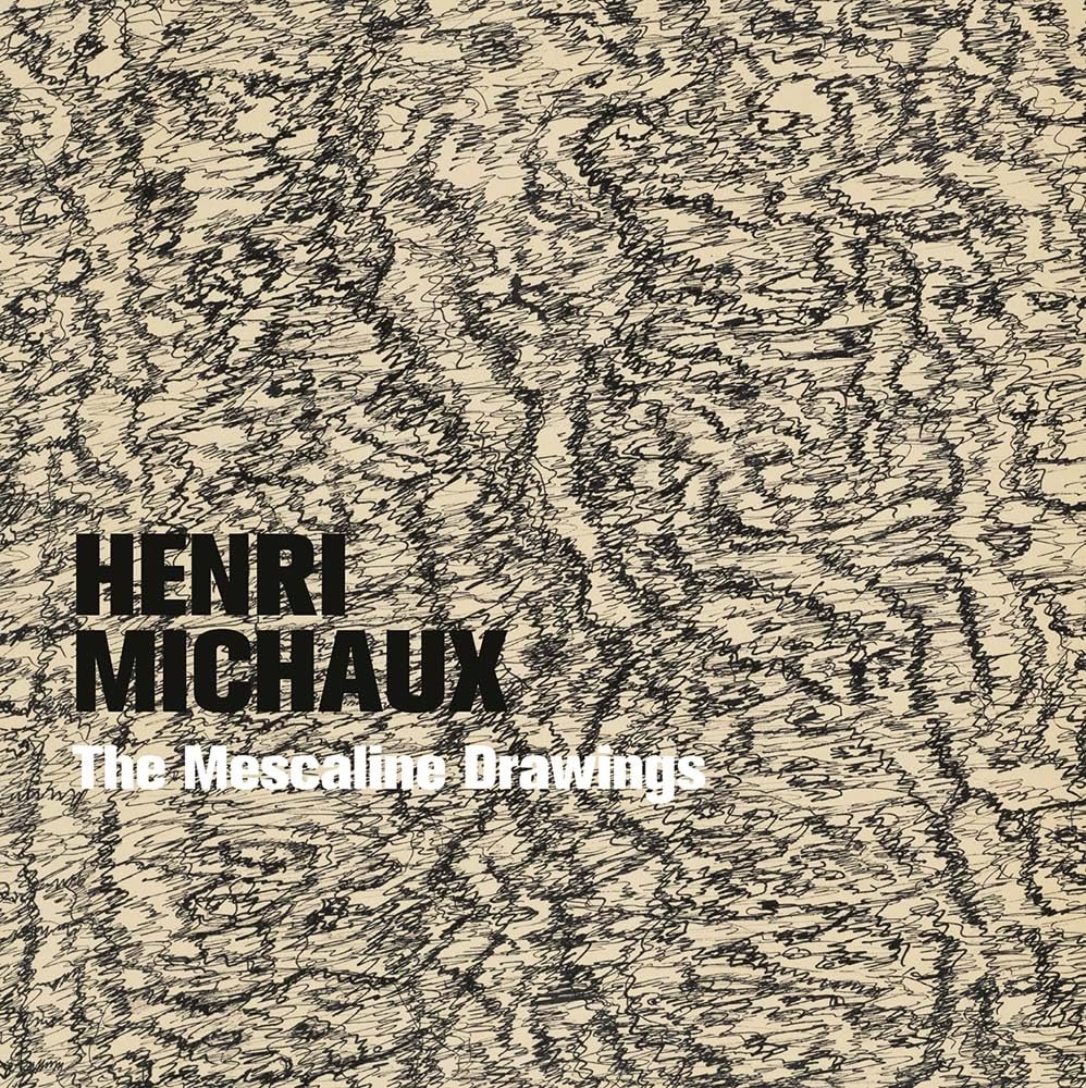 Henri Michaux: The Mescaline Drawings baixar o livro de graça