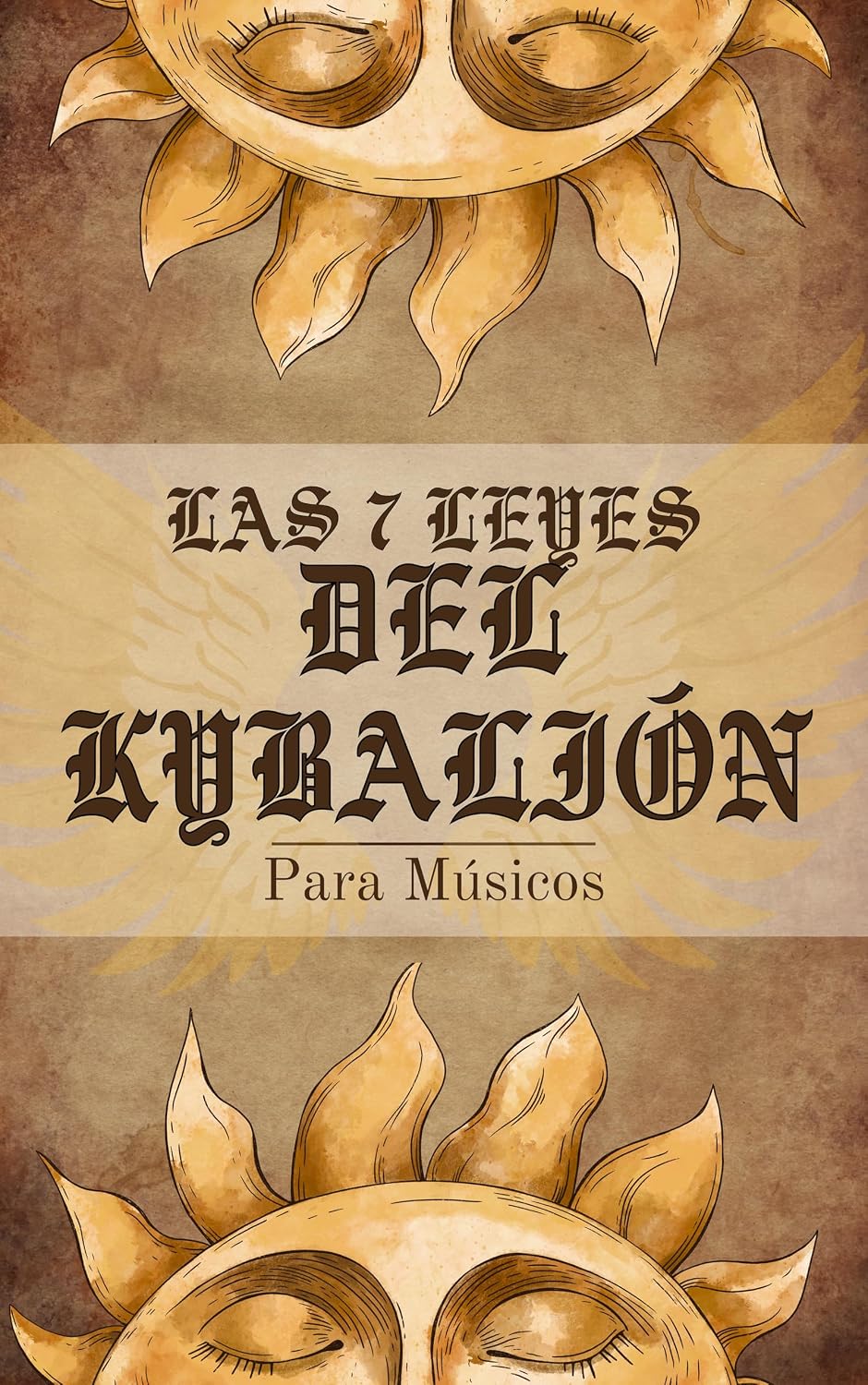 Las 7 leyes del Kybalión: para músicos (Spanish Edition) baixar o livro de graça