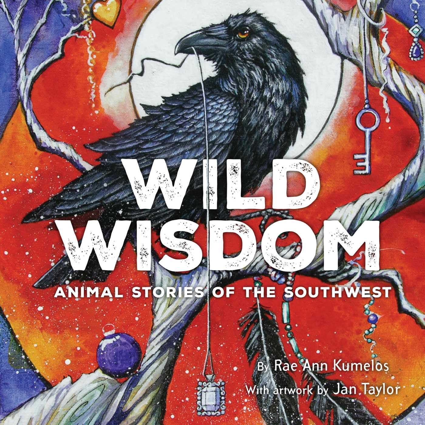 Wild Wisdom: Animal Stories of the Southwest (English Edition) baixar o livro de graça