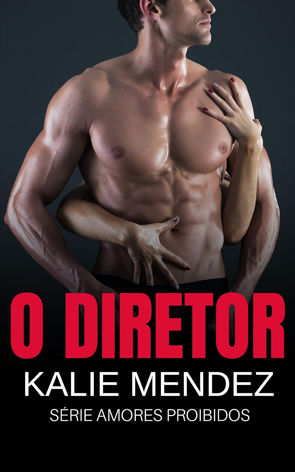 O Diretor: Amores Proibidos baixar livro de graça