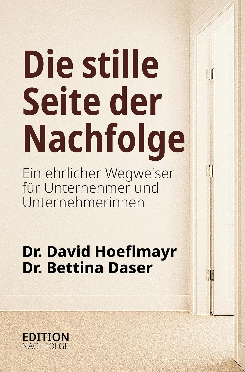 ler totalmente Die stille Seite der Nachfolge: Ein ehrlicher Wegweiser für Unternehmer und Unternehmerinnen (German Edition)