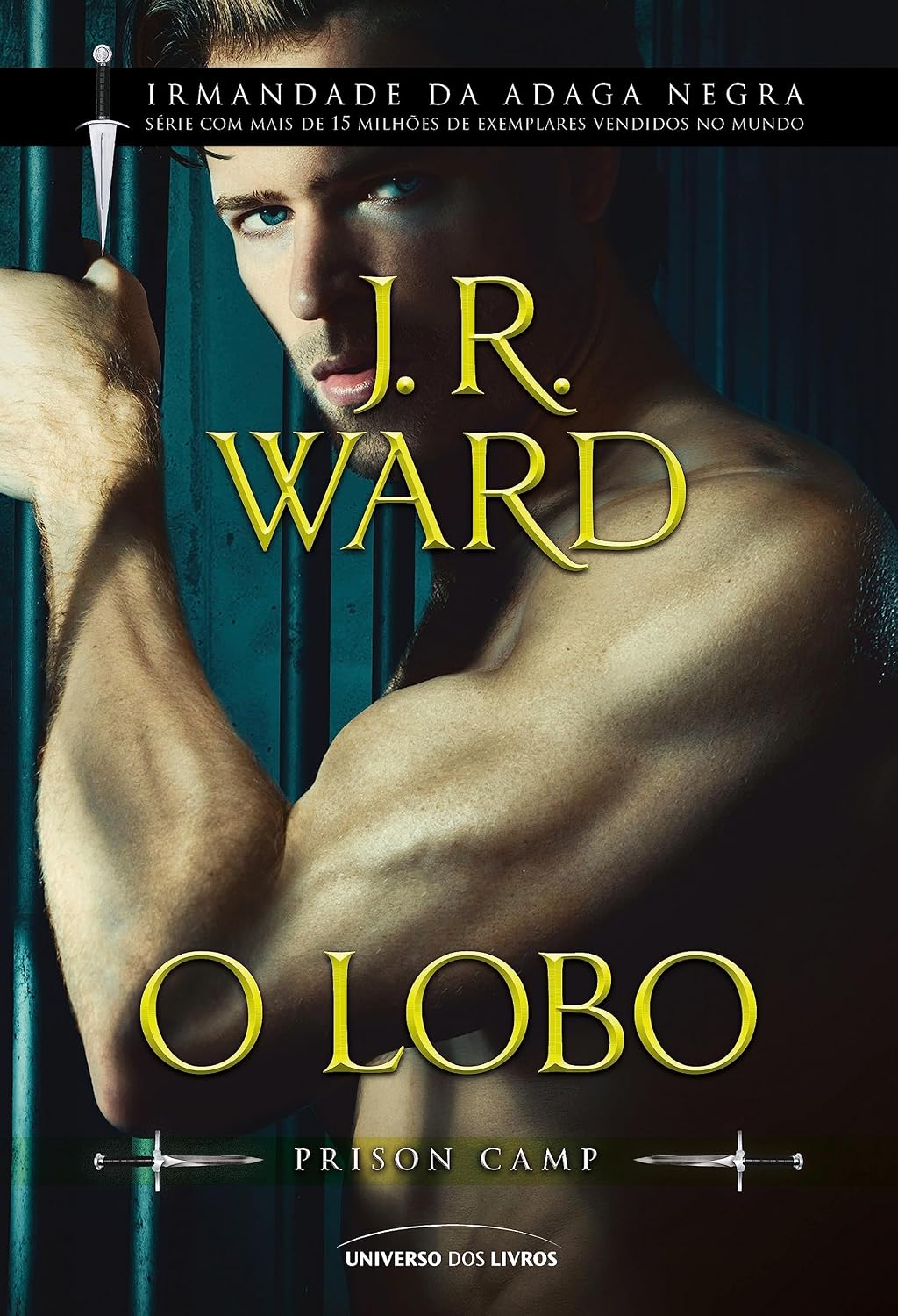 capítulo por capítulo baixar O Lobo (Irmandade da Adaga Negra – Prison Camp)
