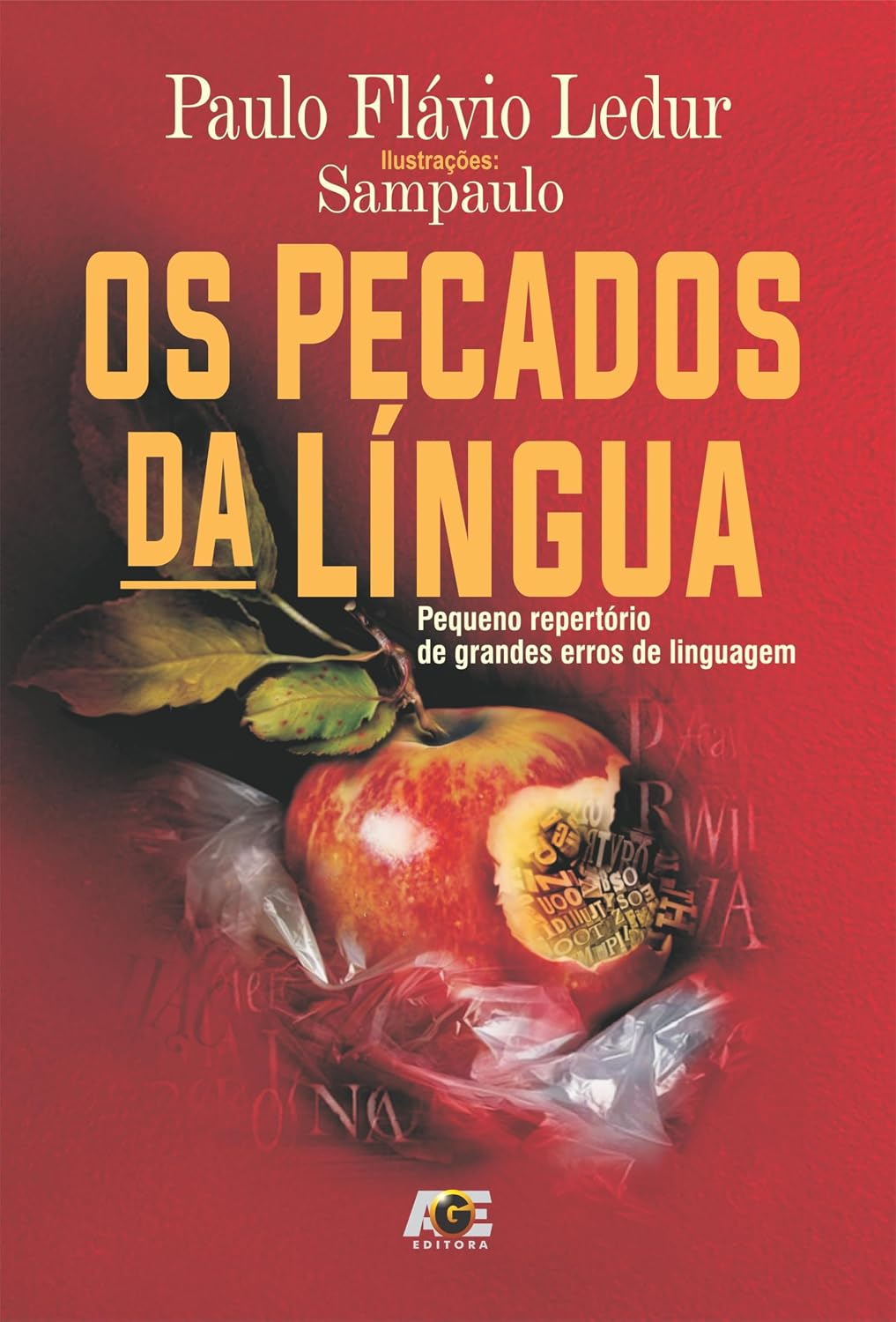 Os Pecados da Língua: pequeno repertório de grandes erros de linguagem baixar livro de graça