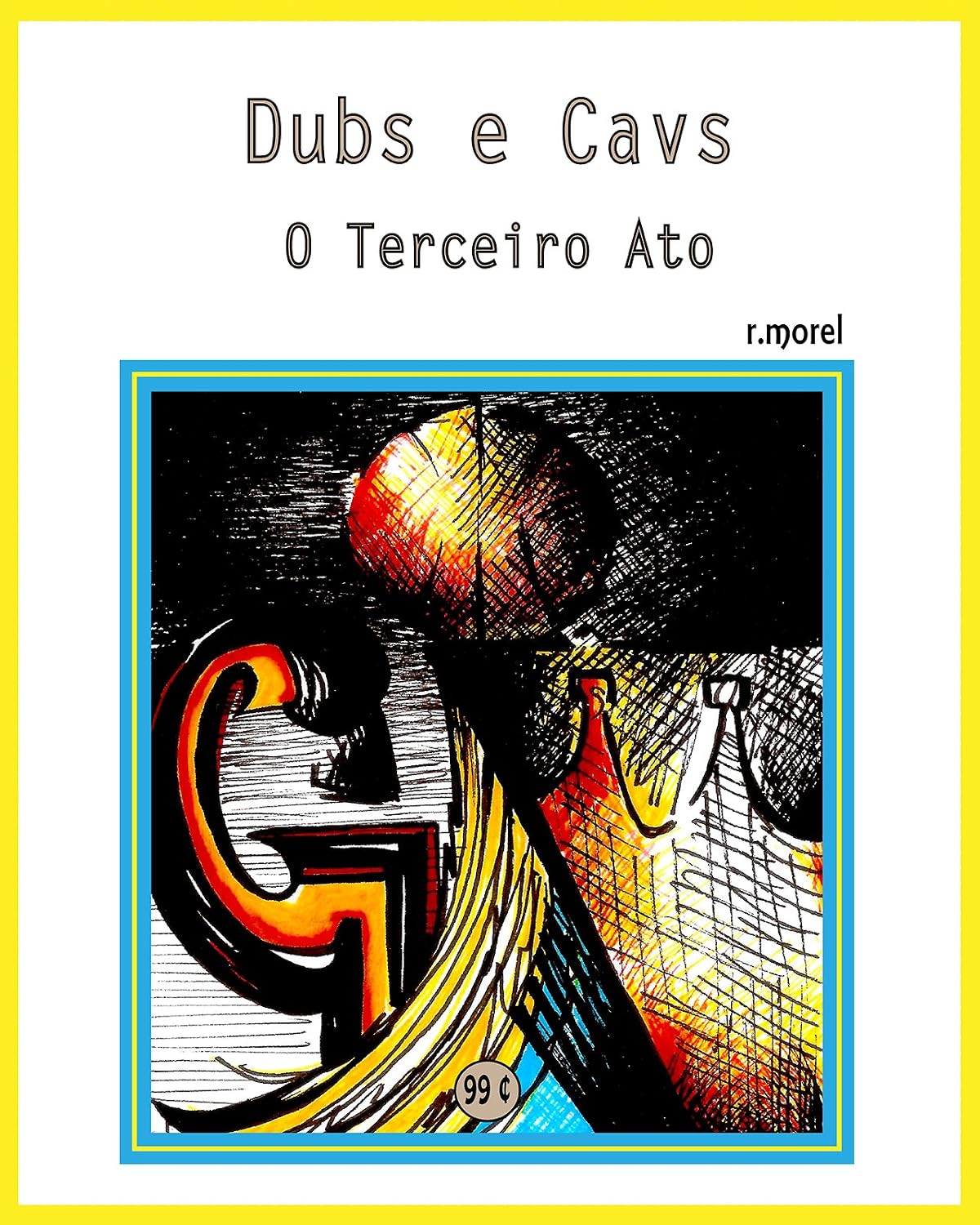 Dubs e Cavs - O terceiro ato (Coleção "NBA Finais" Livro 1) baixar livro de graça
