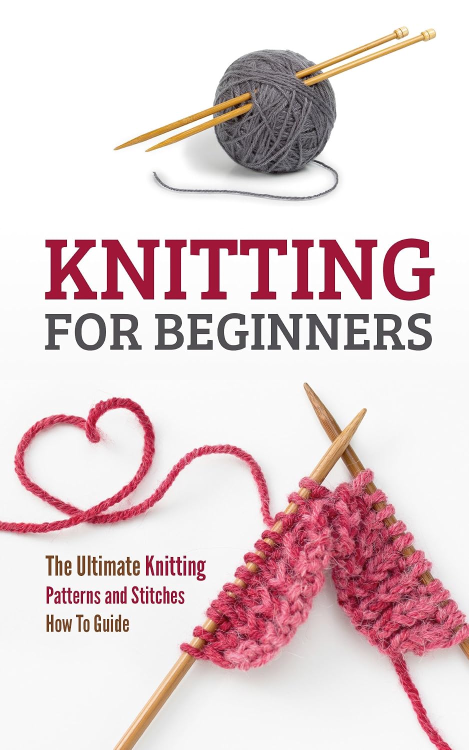 ler totalmente Knitting for Beginners: The Ultimate Knitting Patterns and Stitches How To Guide (English Edition)