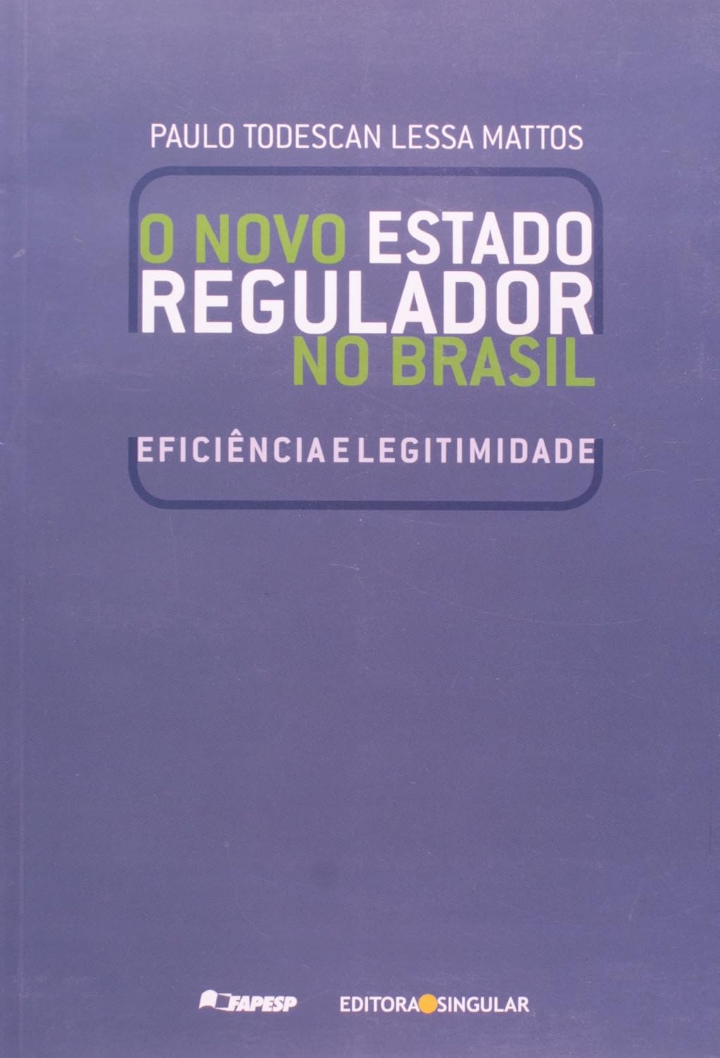 Novo Estado Regulador no Brasil baixar livro de graça