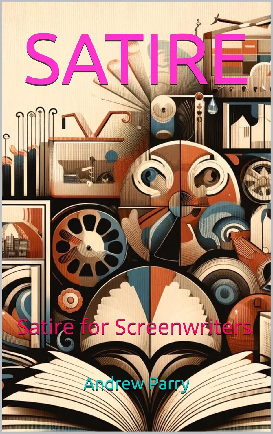 ler totalmente SATIRE: Satire for Screenwriters (English Edition)