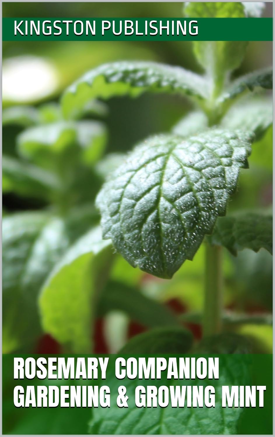 capítulo por capítulo baixar Rosemary Companion Gardening & Growing Mint (Patio Gardening) (English Edition)